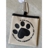 If Our Dog Doesn’t Like You Treat Bag